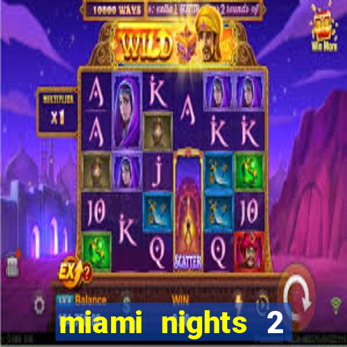 miami nights 2 java pt-br 320x240